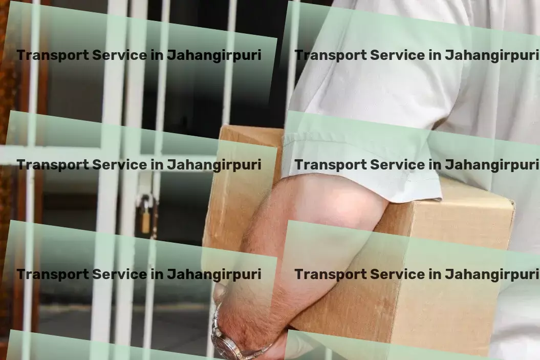 Household Goods Transport in Jahangirpuri, Delhi (DL) Logistics solutions