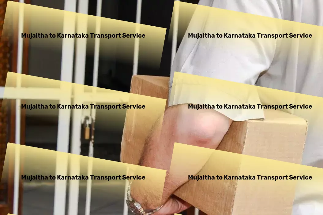 Mujaltha to Karnataka Transport Large item courier services