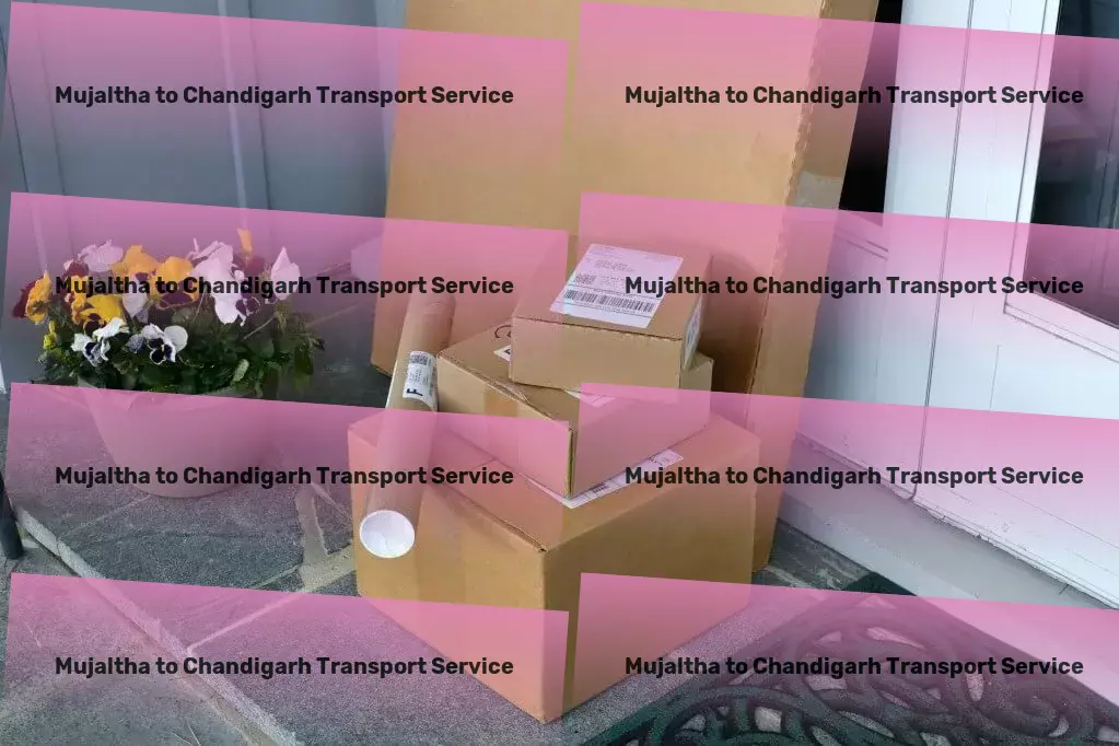 Mujaltha to Chandigarh Transport Let us navigate the complexities of Indian transport for you. - Rapid goods operations