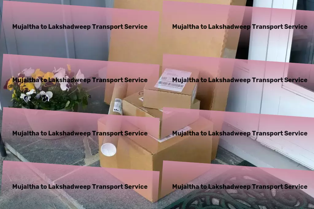 Mujaltha to Lakshadweep Transport Beyond just travel - an experience in motion! - Long-distance logistics services