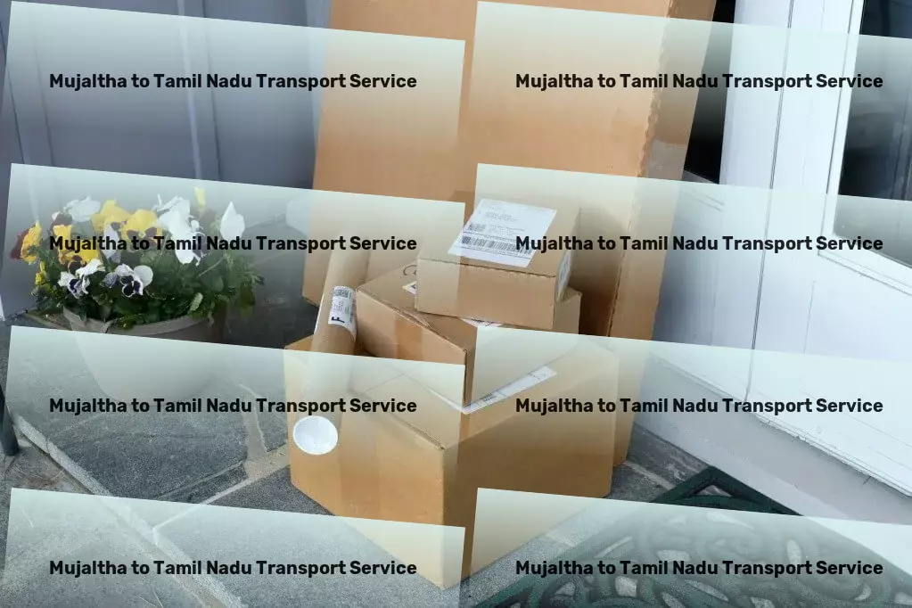 Mujaltha to Tamil Nadu Transport Regional parcel services