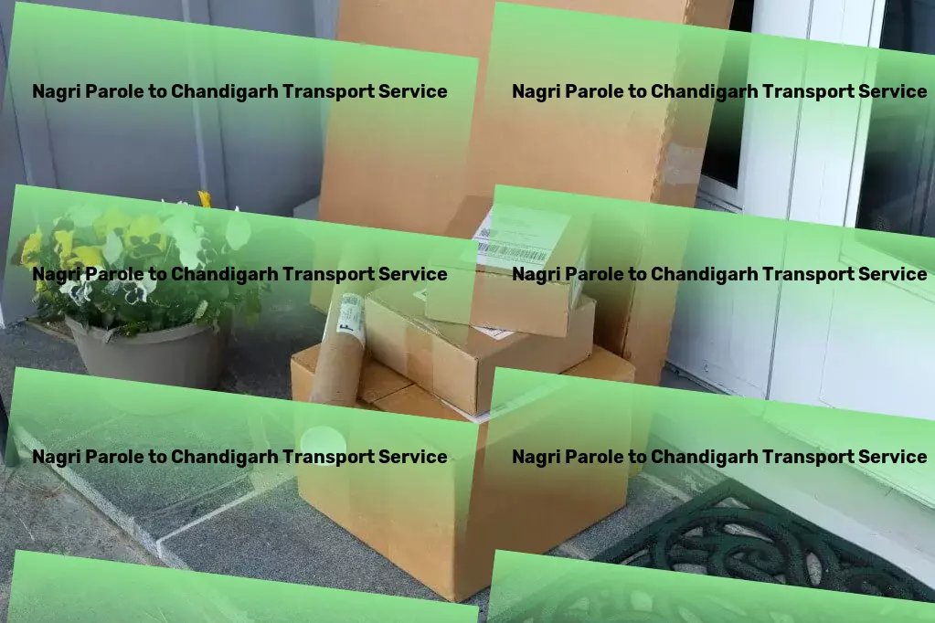 Nagri Parole to Chandigarh Transport Harnessing innovation to redefine boundaries. - Quick goods shipment solutions