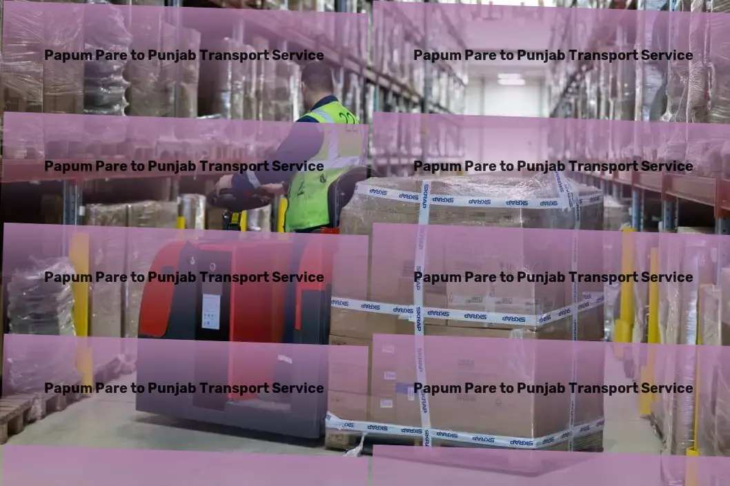 Papum Pare to Punjab Transport The ultimate gateway to efficient goods transit in India. - Integrated goods services