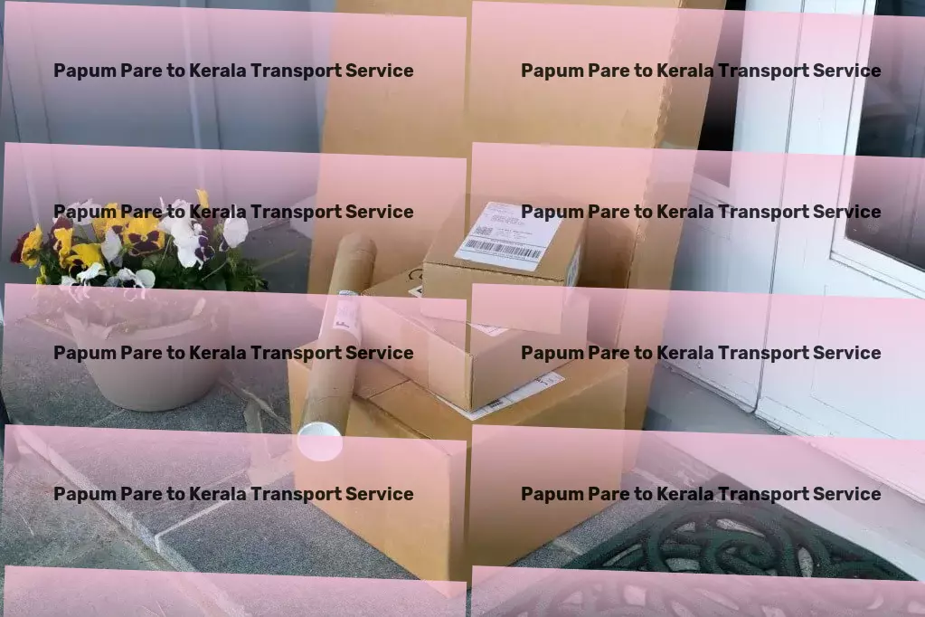 Papum Pare to Kerala Transport Lead the pack in Indian logistics with our expertise! - Specialized goods logistics