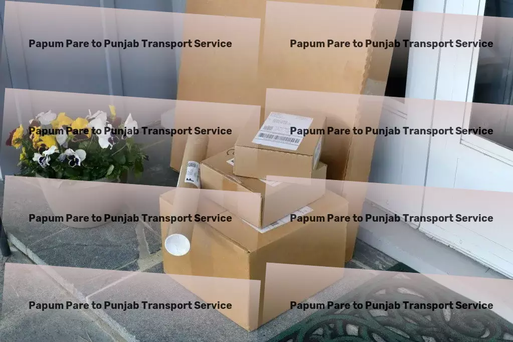 Papum Pare to Punjab Transport Fast freight forwarding