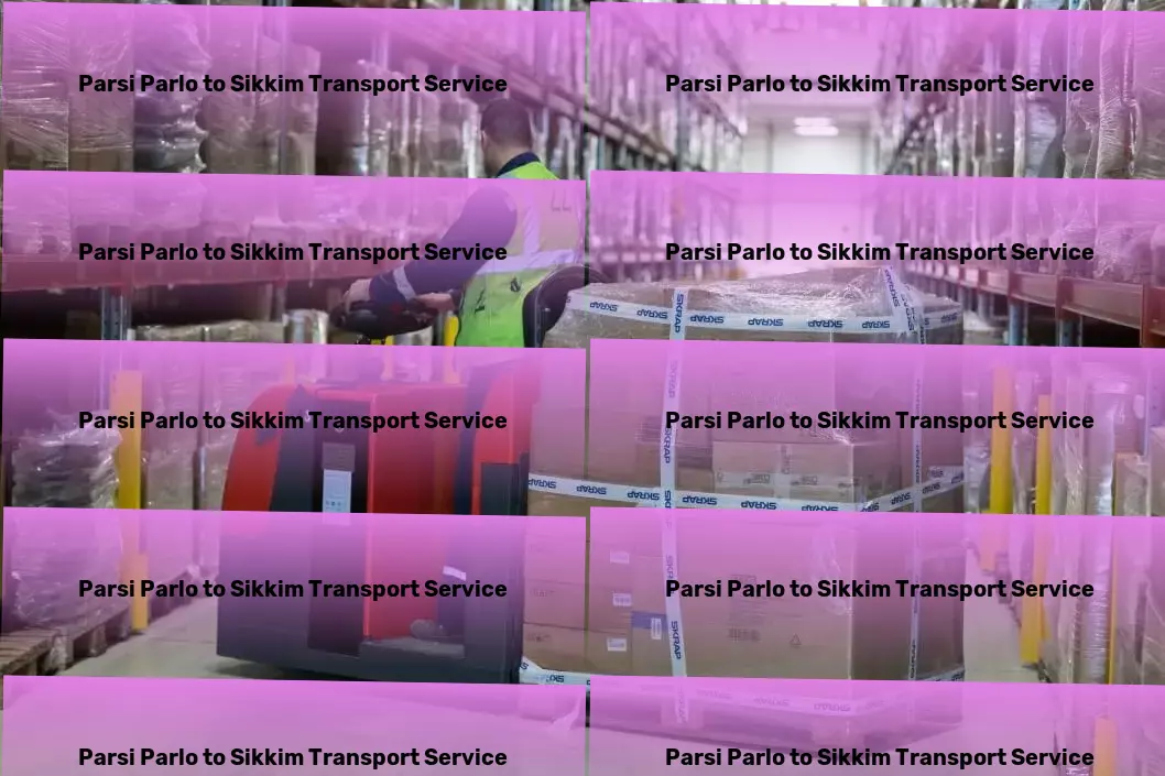 Parsi Parlo to Sikkim Transport Rapid freight forwarding