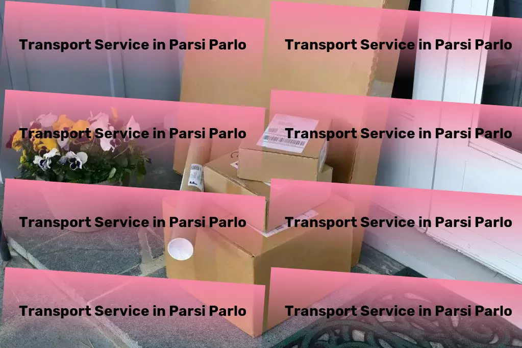 Packers And Movers in Parsi Parlo, Rest of India (IND) Inter-state cargo delivery