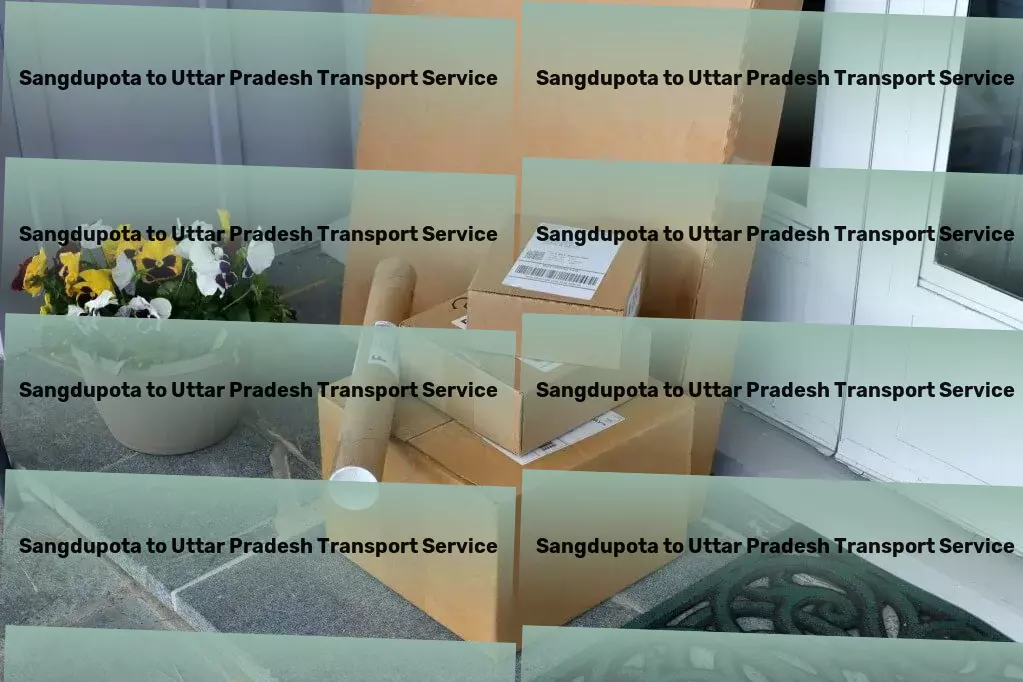 Sangdupota to Uttar Pradesh Transport Seamless, swift, and secure - transporting done right in India! - Professional freight forwarding