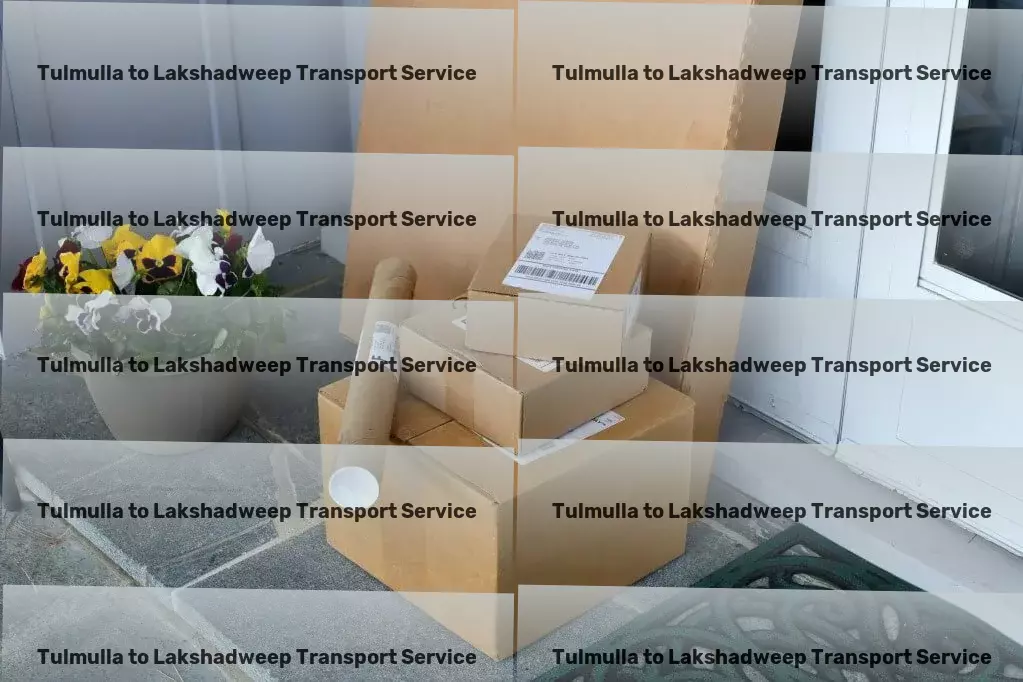 Tulmulla to Lakshadweep Transport Leading innovations for a more connected world. - Express transport solutions